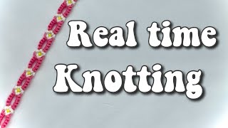 Real time knotting!