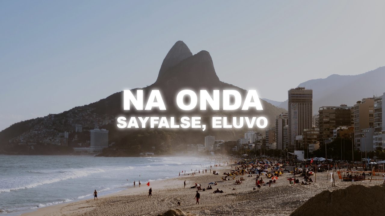 Sayfalse, Eluvo - NA ONDA