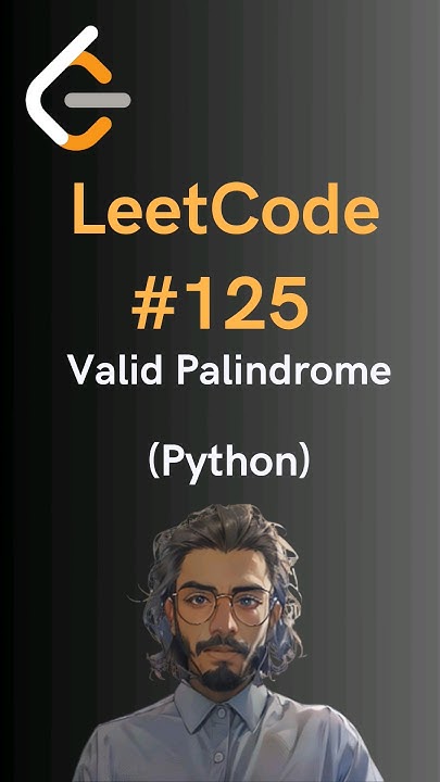 LeetCode#125 Valid Palindrome - Python - YouTube