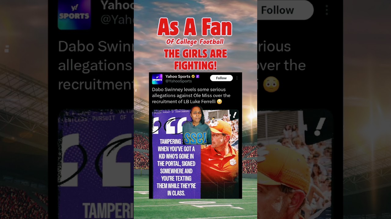 THE GIRLS ARE FIGHTING IN THE OFF SEASON! #cfb #olemiss #Clemson #tampering #dabo