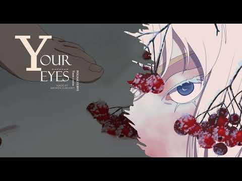 Your Eyes - Polnalyubvi