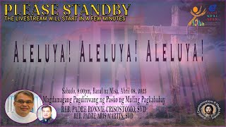   8pm  Pagdiriwang Ng Banal Na Misa Sa Dambana Ni Hesus Ika08 Ng Abril 2023 eastervigil2023