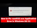 Fix rundll32.exe Application Error | Memory Could Not Be Read (Windows 10/11)