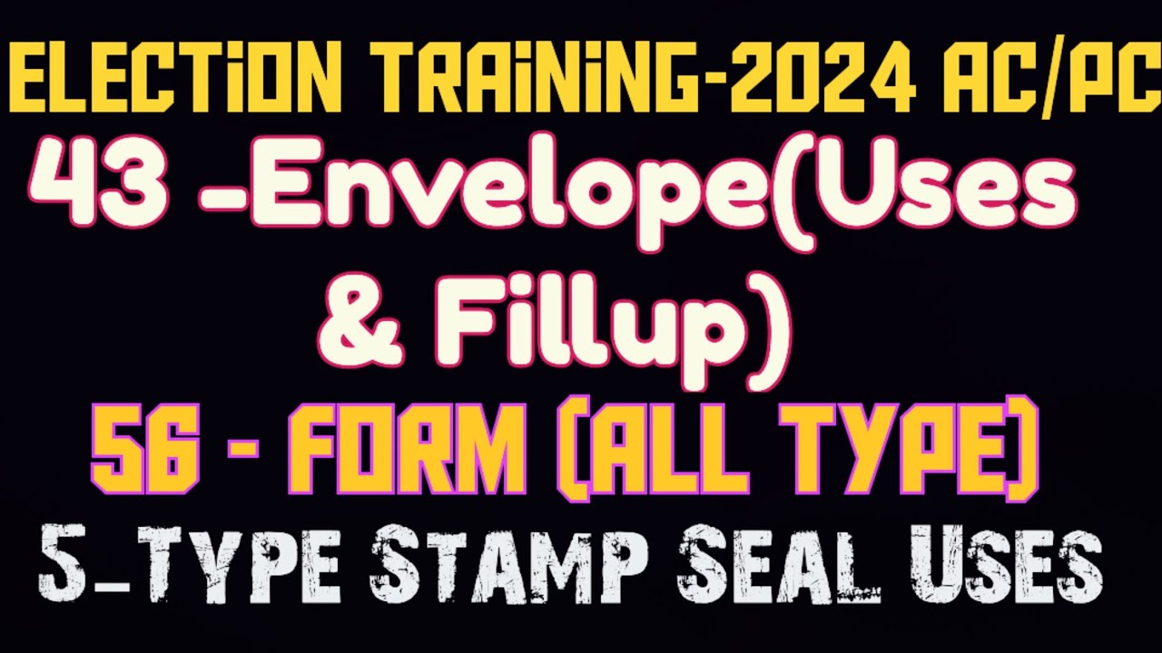 43 Envelope || 56 Form Fillup total || Use 5 Stamp Seal || tag seal ...