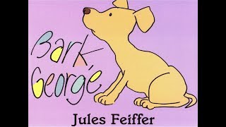 Bark, George by Jules Feiffer - English stories for Kids - YouTube