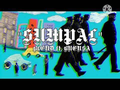 SUMPAL- BLEND ft. BUENSA