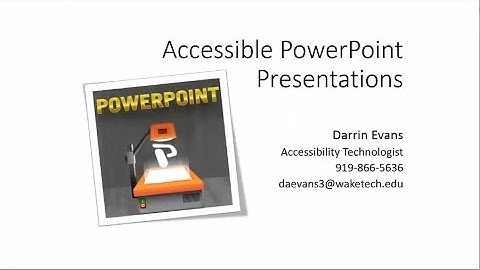 Accessible PowerPoint Presentations