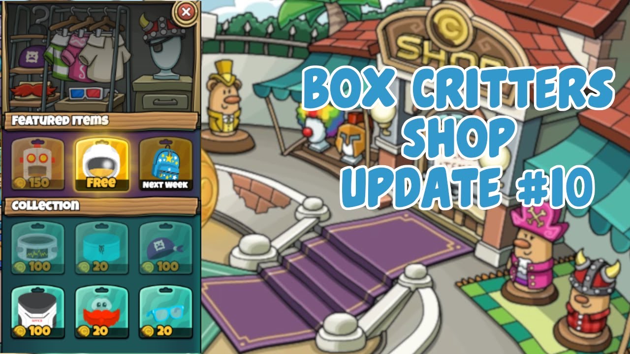Box Critters - SHOP UPDATE #10