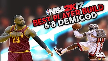 NBA 2K17 BEST PLAYER BUILD|DEMIGOD GLITCH| CHEESIEST SIGNATURES STYLES!