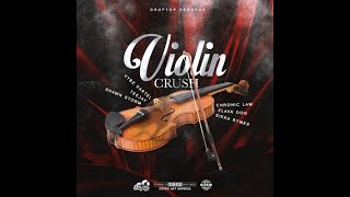Mr. Bruckshut - 'Violin Crush Riddim (2019) Mix' (Drop Top Records)