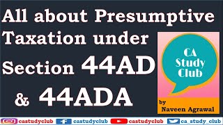 Presumptive Taxation Under Section 44AD & 44ADA of the Income Tax Act 1961