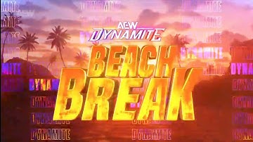 AEW Dynamite: Beach Break (2025) Opening