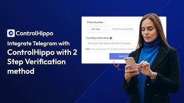 How to Integrate Telegram with ControlHippo with 2 Step Verification method