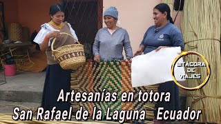 Belleza de artesanías en totora.  Ecuador