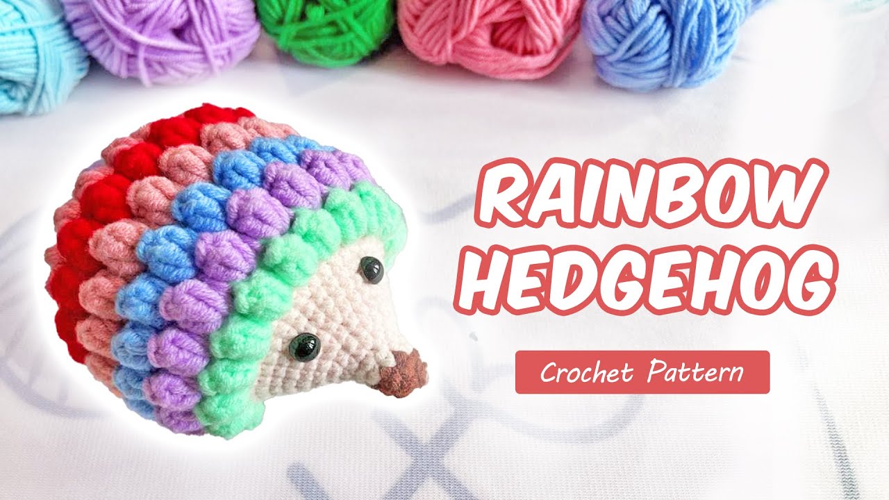 Crochet Rainbow Hedgehog Toy 🦔 | Crochet Pattern Tutorial - YouTube