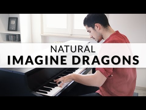 Imagine Dragons - Natural | Piano Cover