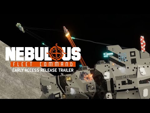 NEBULOUS: Fleet Command - Early Access Release Trailer