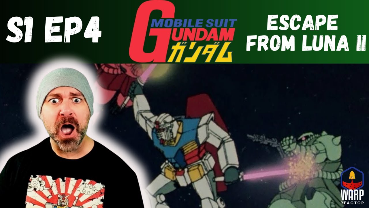 Mobile Suit Gundam 1x4 'Escape from Luna II' - Everything Changes! REACTION & REVIEW!