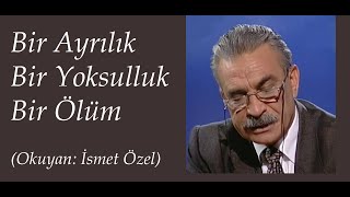 Bir Ayrılık Bir yoksulluk Bir Ölüm Resimi