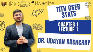 #1 11th GSEB Statistics Ch-1 Collection of Data Lec 1| History,Meaning,Population & Sample| UKIC
