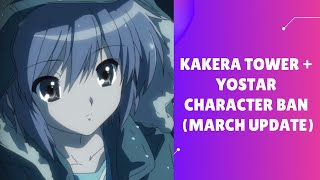 Kakera Tower & YoStar Games Character Ban