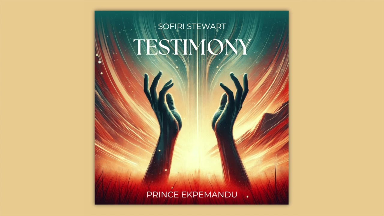 Watch Sofiri Stewart - Testimony ft. Prince Ekpemandu on YouTube Watch Sofiri Stewart - Testimony ft. Prince Ekpemandu on YouTube