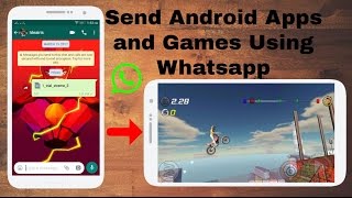 Send Apps and Games Using Whatsapp Android Tricks 2017 screenshot 3