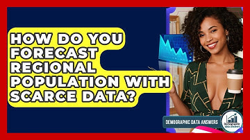 How Do You Forecast Regional Population With Scarce Data? - Demographic Data Answers