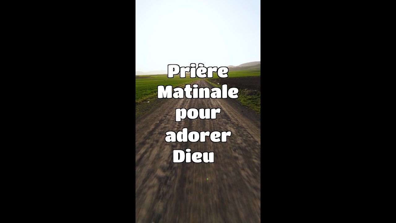 Prière Matinale pour adorer Dieu 🕊️ - YouTube