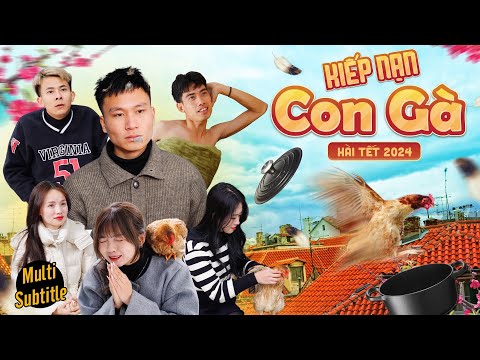 KIẾP NẠN CON GÀ | Đại Học Du Ký Phần 661 | Phim Hài Tết  Gãy TV 2023 mới nhất