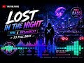 Lost in the Night | EDM x Breakbeat Remix 2026 | Melodic Dance Music