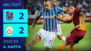 ÖZET: Trabzonspor 2-2 Galatasaray | 4. Hafta - 2021/22