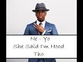 She Said I M Hood Tho Lyrics mp3