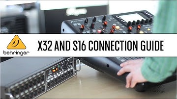 X32 and S16 Quick Connection Guide - Behringer
