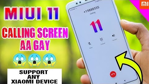 HOW TO INSTALL MIUI 11 CALLING SCREEN ANY XIAOMI DEVICE WITHOUT ROOT