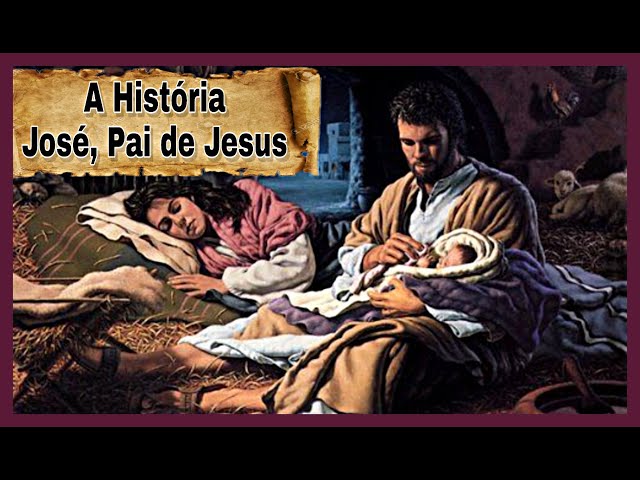 Jose Pai De Jesus Cristo José Era Pai De Jesus? | Entre História E