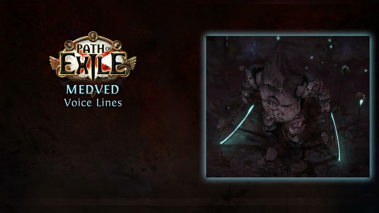 Path of Exile - Medved Voice Lines - In Game Quotes