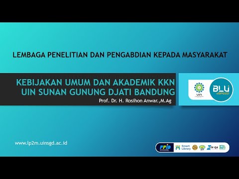 KEBIJAKAN UMUM KKN UIN SUNAN GUNUNG DJATI BANDUNG TAHUN 2022