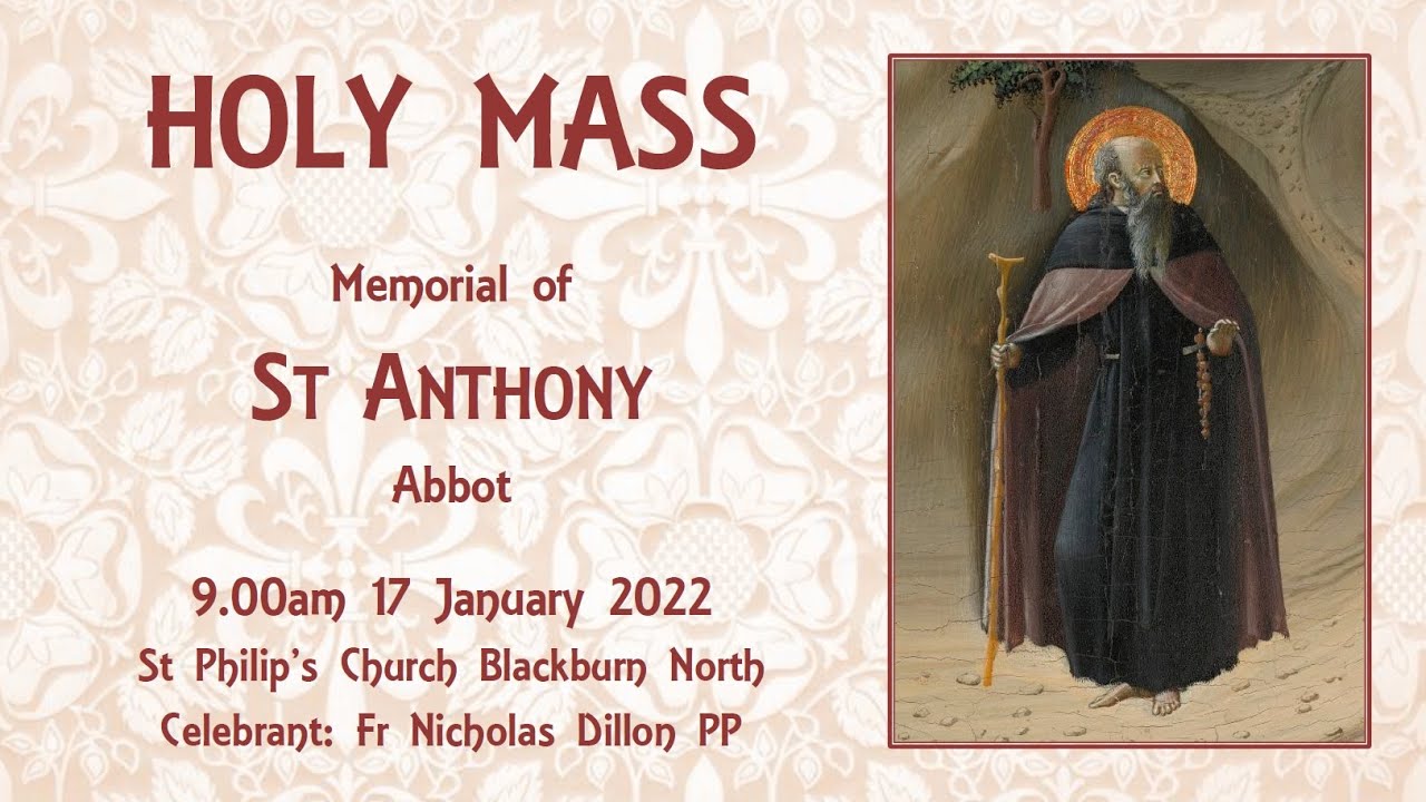 Holy Mass - Memorial of St Anthony Abbot 17 January 2022 - YouTube