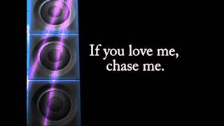 Video thumbnail of ""Love Me Chase Me" Lyrics- Carney"