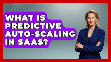 What Is Predictive Auto-scaling In SaaS? - The SaaS Pros Breakdown