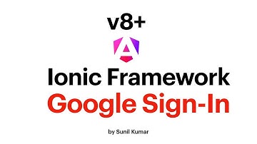 How to Implement Google Login in Ionic 8 apps using Firebase