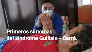 Mucha Atención Estos Son Los Primeros Síntomas De Guillain - Barré.