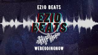 Ezio Beats - WeBeGoingNow