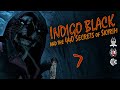 INDIGO BLACK and the 440 secrets of Skyrim - 7 - AE Legendary Survival Playthrough
