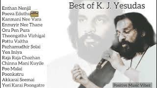 Best of K. J. Yesudas|K. J. Yesudas tamil songs|K. J. Yesudas Jukebox| Mixed songs of K. J. Yesudas|