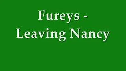 Fureys - Leaving Nancy