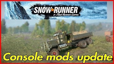 Snowrunner console mods update for today.