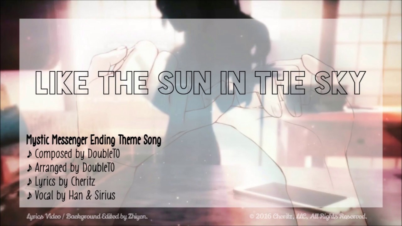 [Han | Rom | Eng] Like The Sun In The Sky  (Mystic Messenger Ending Theme Song)