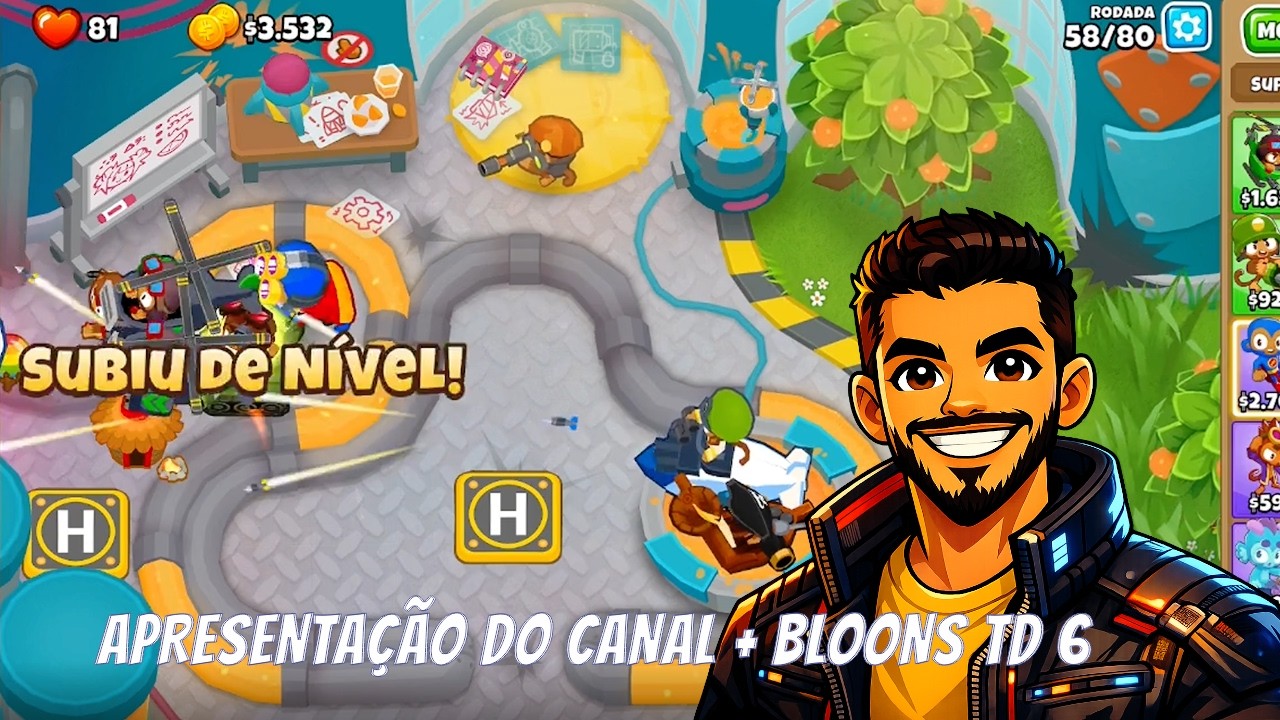 APRESENTAÇÃO DO CANAL + GAMEPLAY DE BLOONS TD6